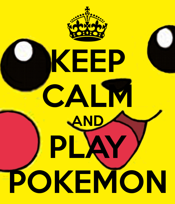 keep-calm-and-play-pokemon-122