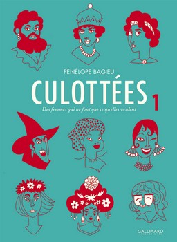 Culottées, tome 1 de Pénélope Bagieu - Couverture