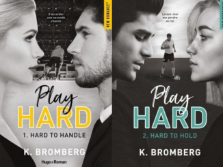 Deux premiers tomes de la série Play Hard